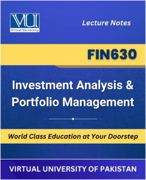 FIN630 Investment Analysis Portfolio Management book Virtual University