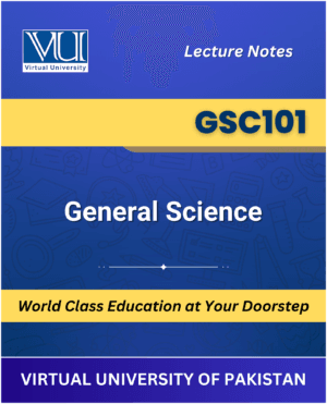 GSC101 General Science book Virtual Universit