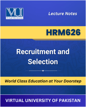 HRM626 Recruitment and Selection book Virtual University