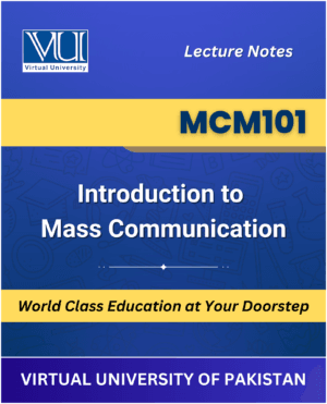 MCM101 Introduction to Mass Communication book Virtual University