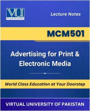 MCM501 Advertising for Print Electronic Media book Virtual University