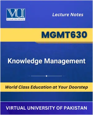 MGMT630 Knowledge Management book Virtual University