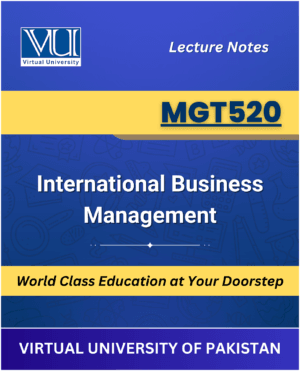 MGT520 International Business Management book Virtual University