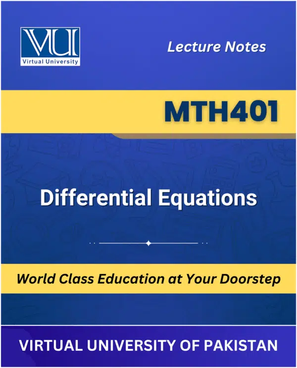 MTH401 Differential Equations book Virtual University