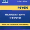 PSY610 Neurological Bases of Behavior Book Virtual University