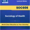 SOC608 Sociology of Health Book Virtual University