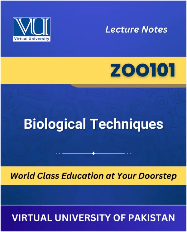 ZOO101 Biological Techniques Virtual University