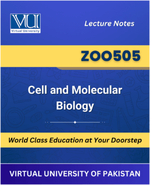 ZOO505 Cell and Molecular Biology Virtual University