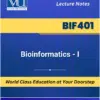 BIF401 Bioinformatics 1 Book Virtual University