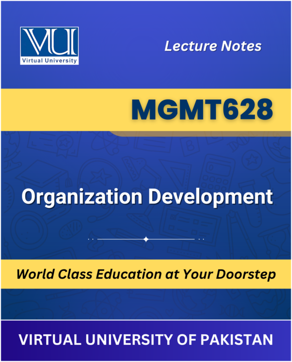 VU MGMT628 Organization Development Book cover image for Virtual University students