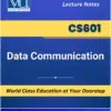 CS601 Data Communication Book for Virtual University of Pakistan available at VU Bookshop