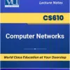 CS610 Computer Networks Book for Virtual University