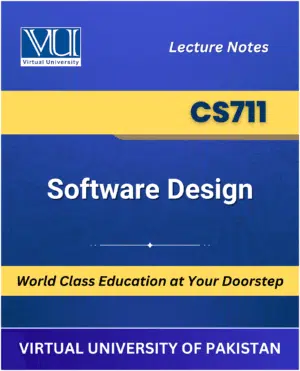 CS711 Software Design Book for Virtual University students