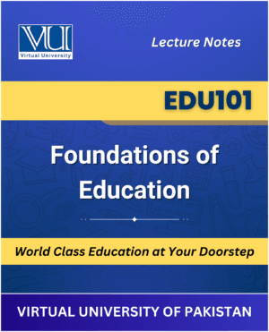 EDU101 Foundations of Education Book Explore the Fundamentals of Education at VU