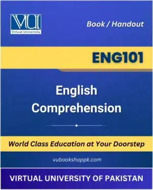 ENG101 English Comprehension book - Virtual University