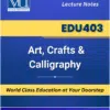 EDU403 Art Crafts Calligraphy book Virtual University