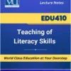 EDU410 Teaching of Literacy Skills book Virtual University