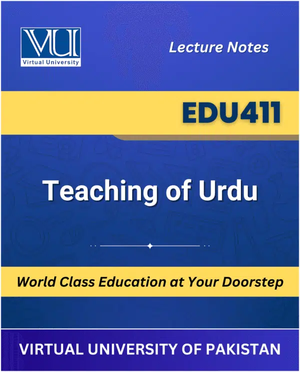 EDU411 Teaching of Urdu book Virtual University