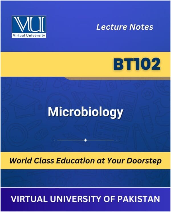 BT102 Microbiology Book | Virtual University | VU Bookshop