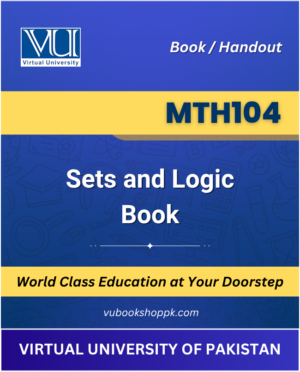 VU MTH104 Sets and Logic Book cover image for Virtual University students