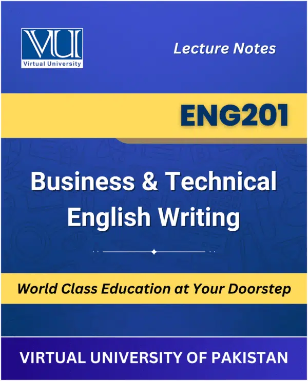 ENG201 Business and Technical English Writing book Virtual University