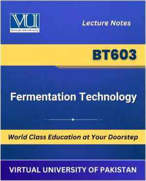 VU BT603 Fermentation Technology Book cover image for Virtual University students