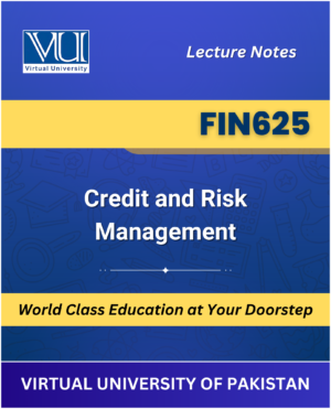 VU FIN625 Credit and Risk Management Book cover image for Virtual University students
