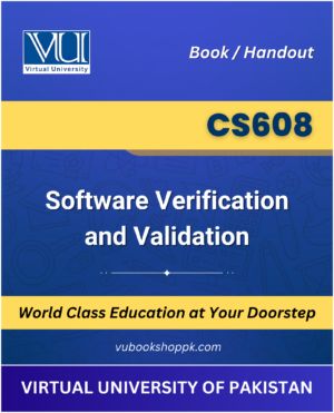 VU CS608 Software Verification and Validation Book cover image for Virtual University students