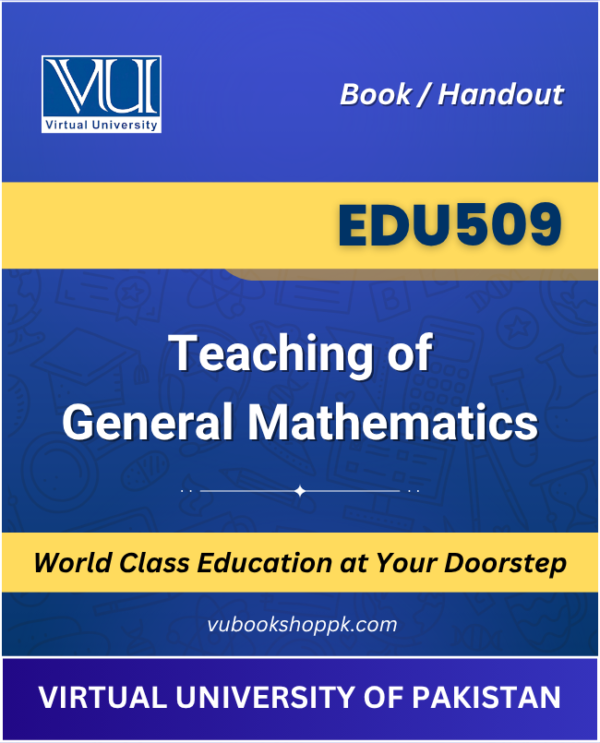 EDU509 – Teaching of General Mathematics Book