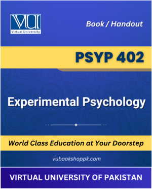 VU PSYP402 Experimental Psychology Book cover image for Virtual University students