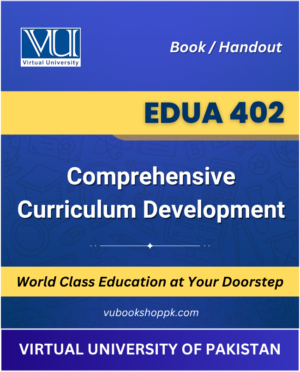 EDUA402 – Comprehensive Curriculum Development